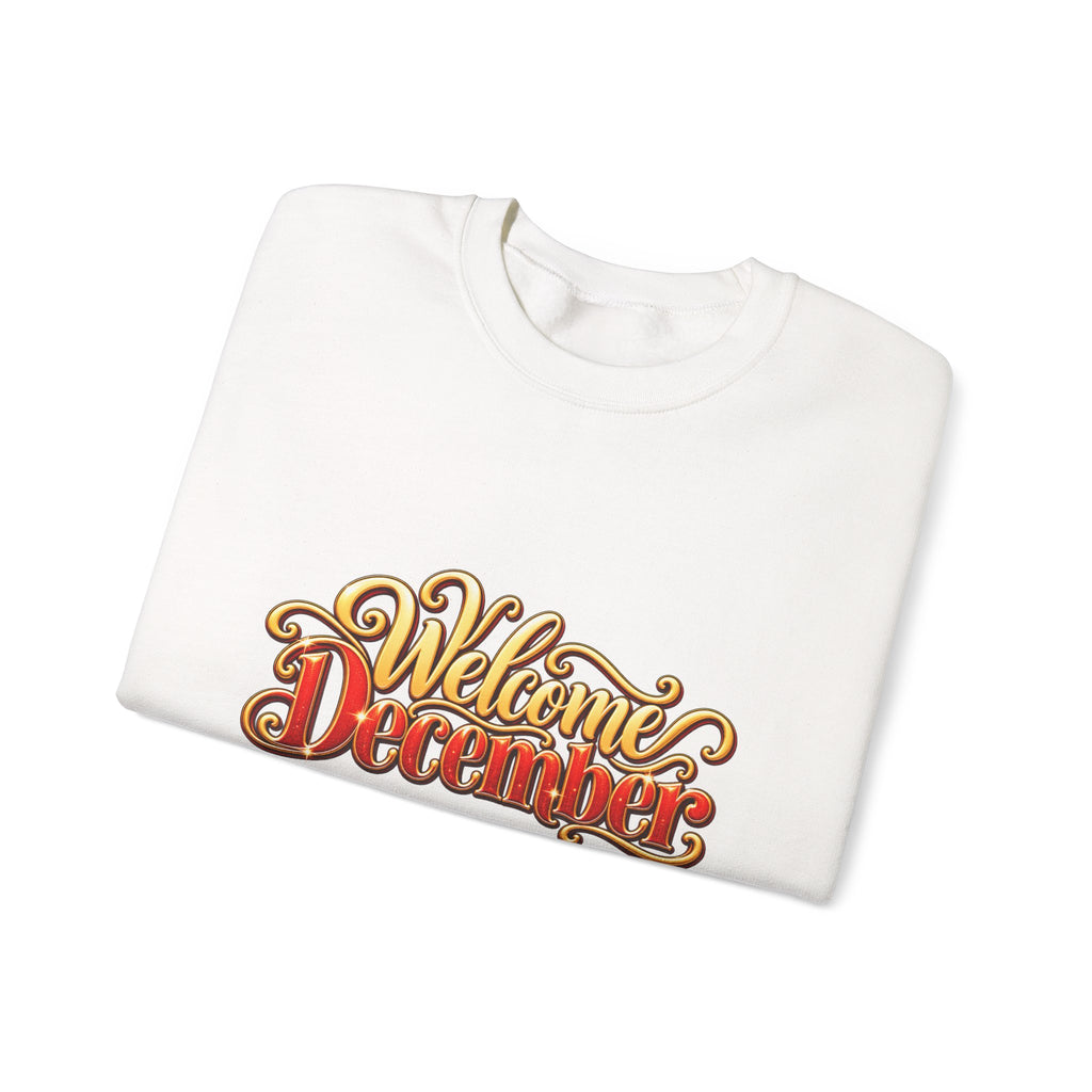 Welcome December Crewneck Sweatshirt