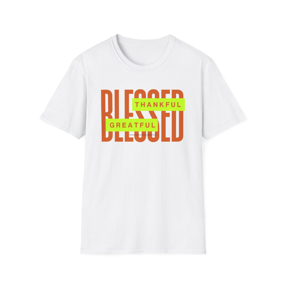 Blessed - Thankful and Greatful T-Shirt —