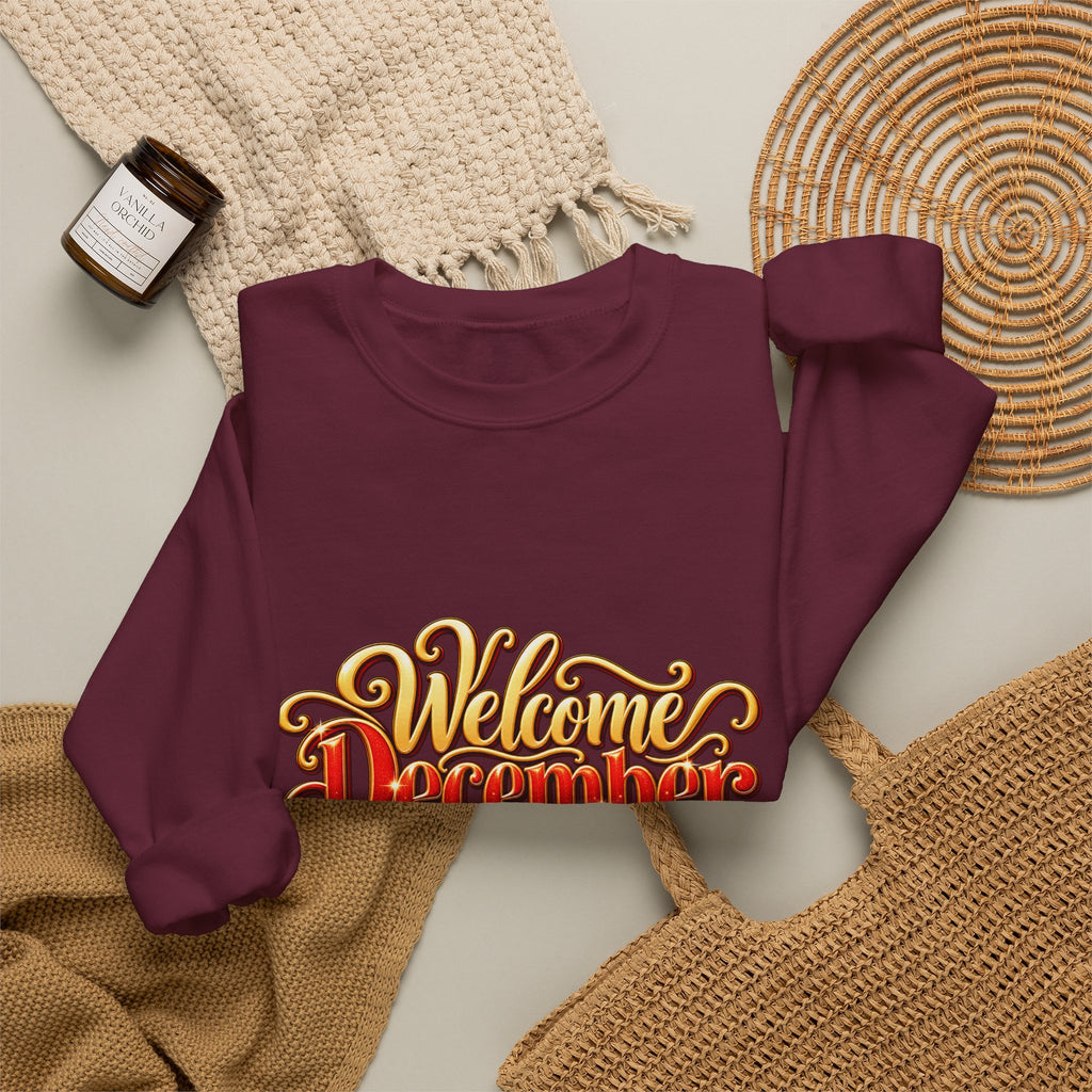 Welcome December Crewneck Sweatshirt