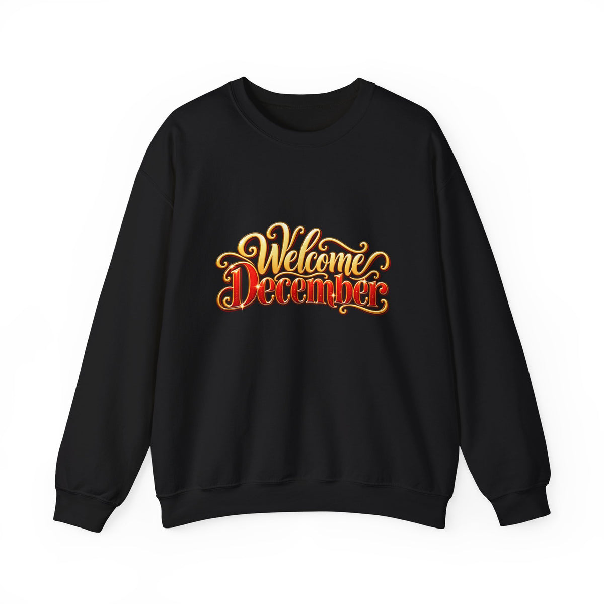 Welcome December Crewneck Sweatshirt