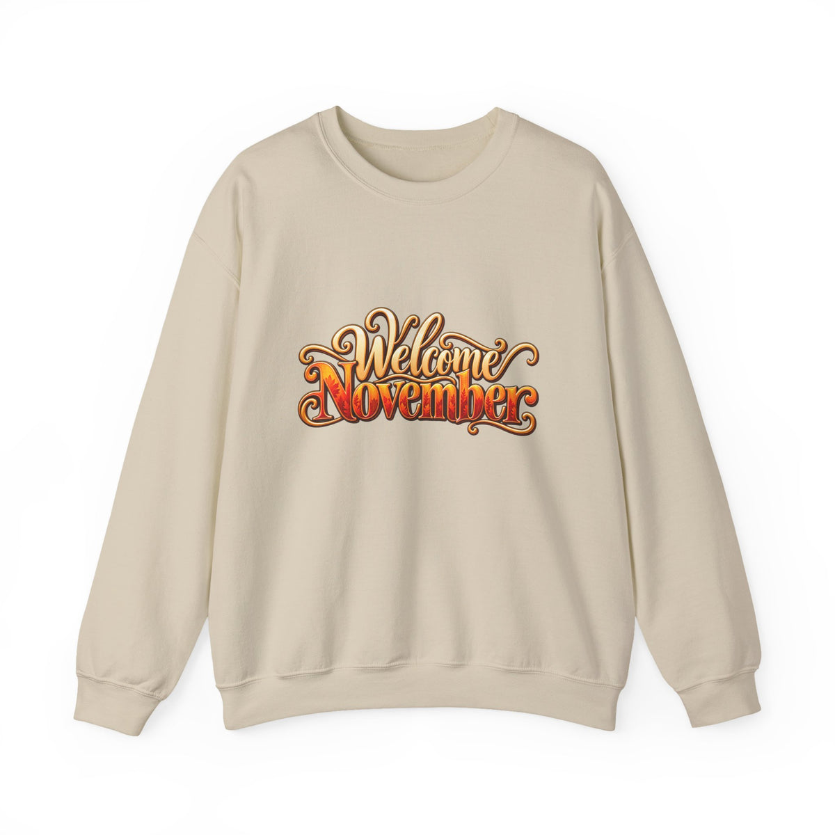 Welcome November Crewneck Sweatshirt — Fall Typography Pullover