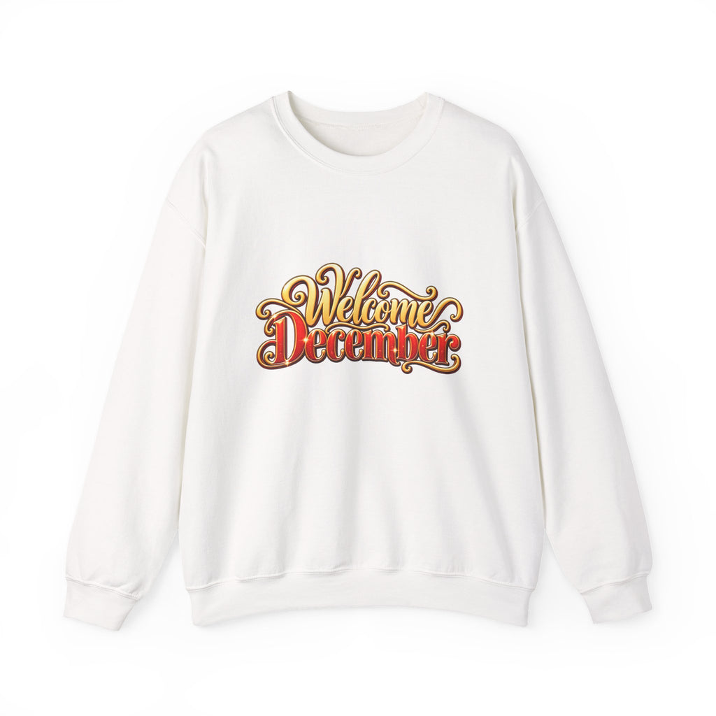 Welcome December Crewneck Sweatshirt