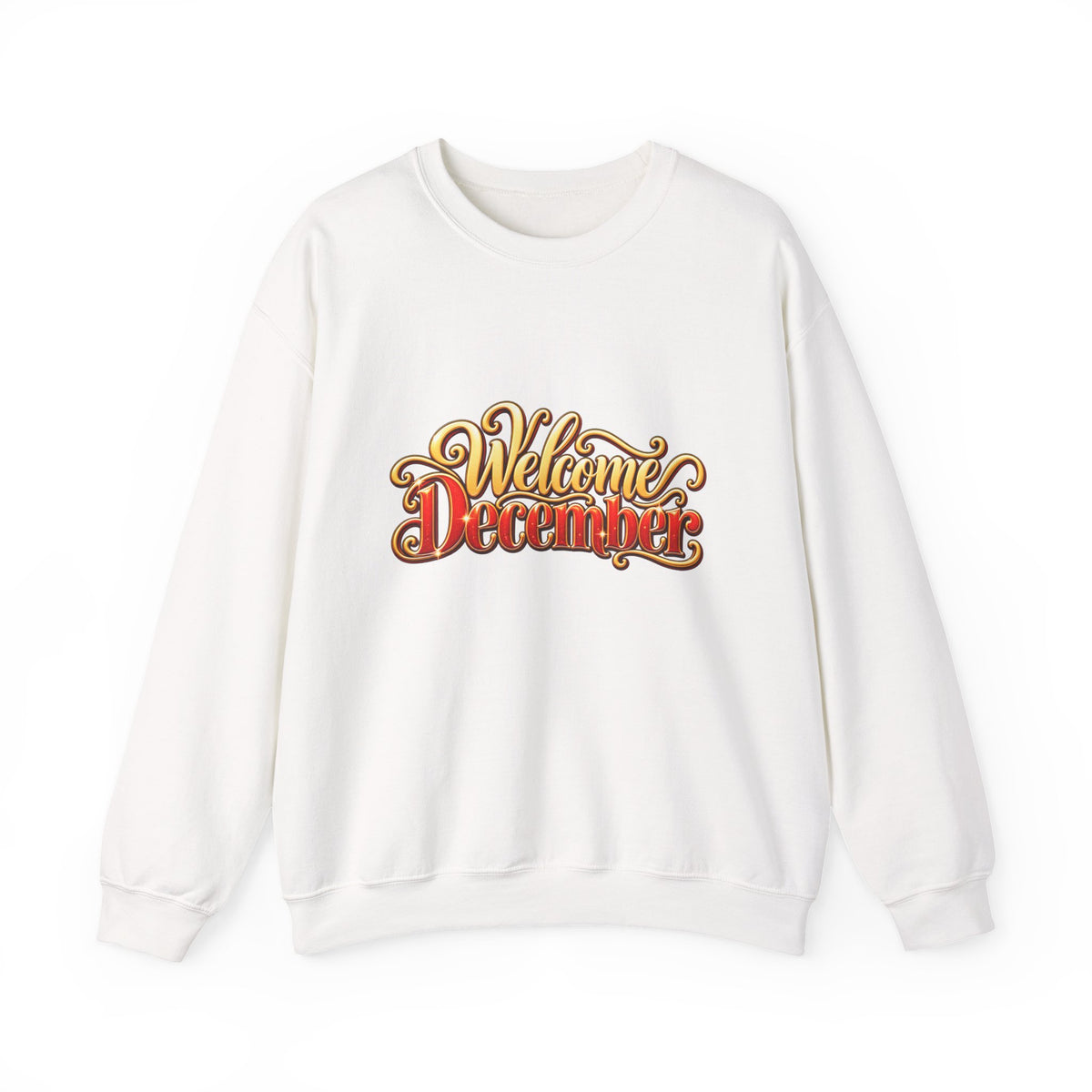 Welcome December Crewneck Sweatshirt