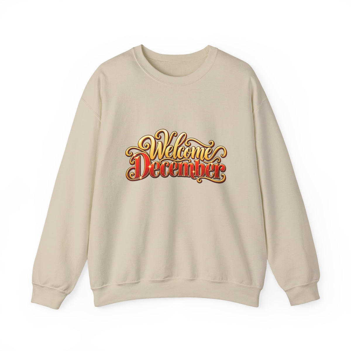 Welcome December Crewneck Sweatshirt