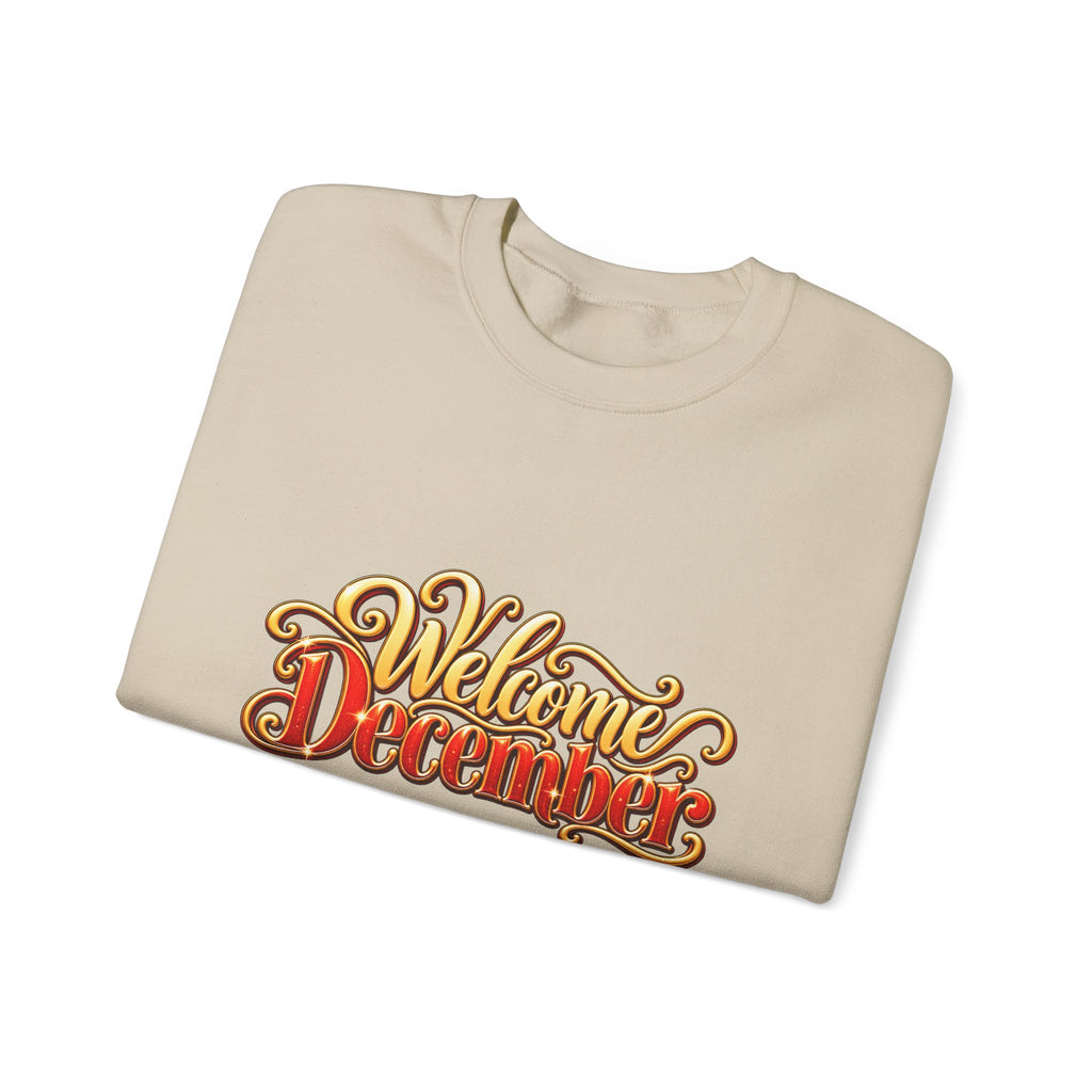 Welcome December Crewneck Sweatshirt