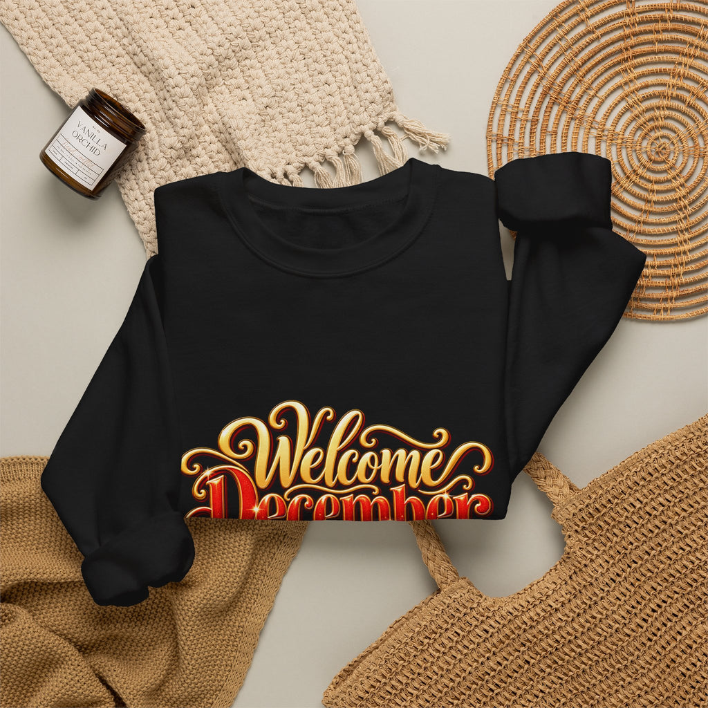 Welcome December Crewneck Sweatshirt