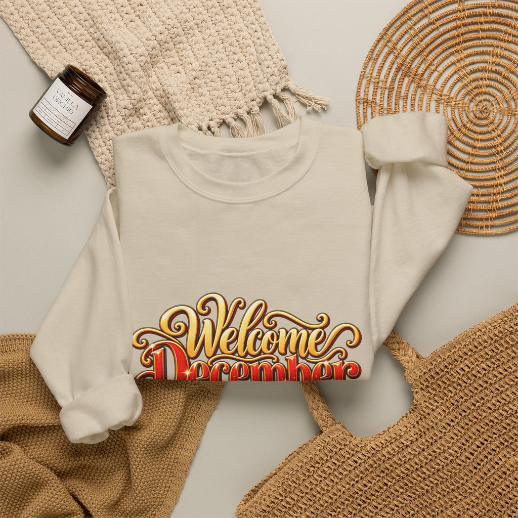 Welcome December Crewneck Sweatshirt